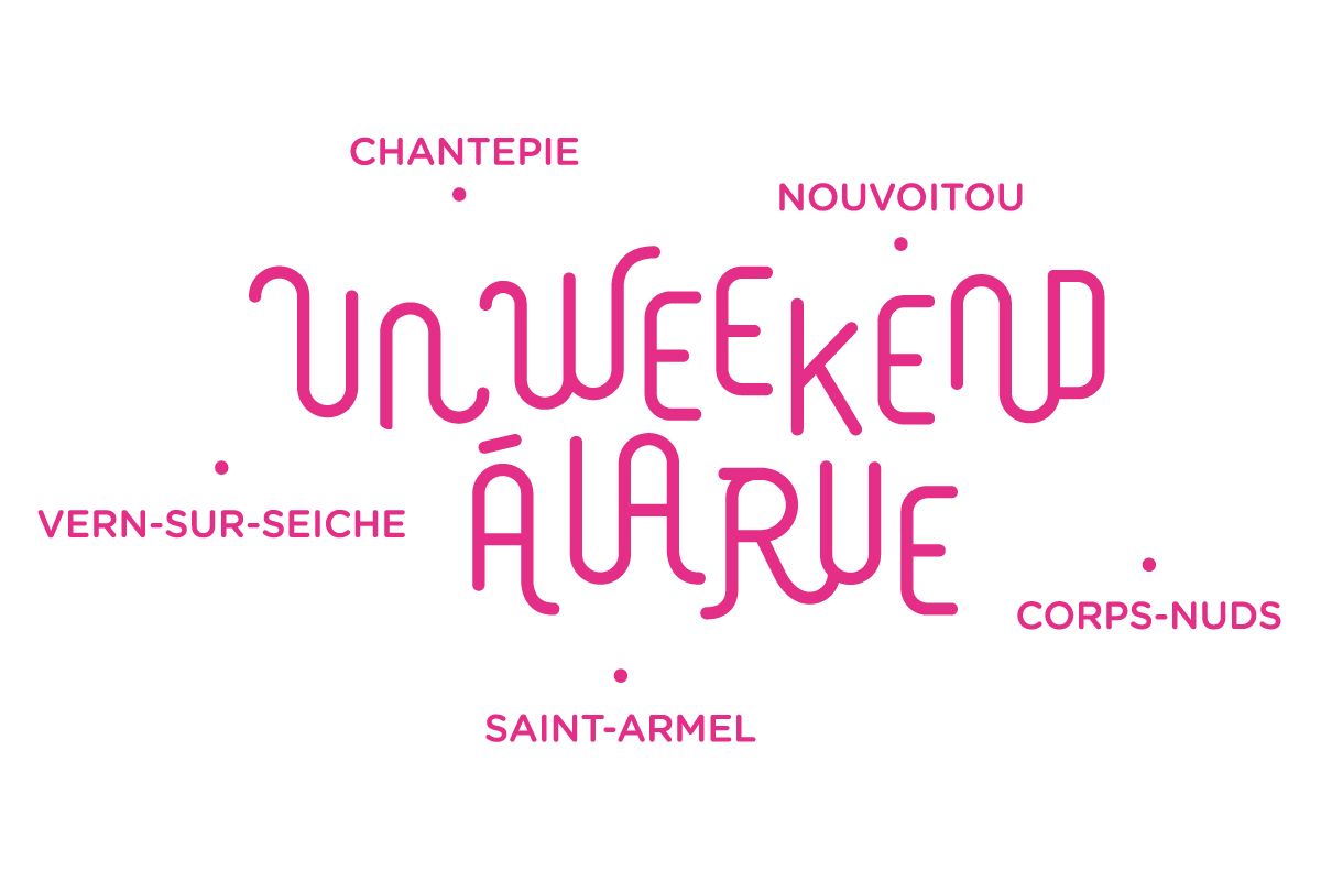 edition à Rennes, Un Weekend à la Rue